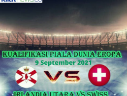 Link Live Streaming Irlandia Utara vs Swiss