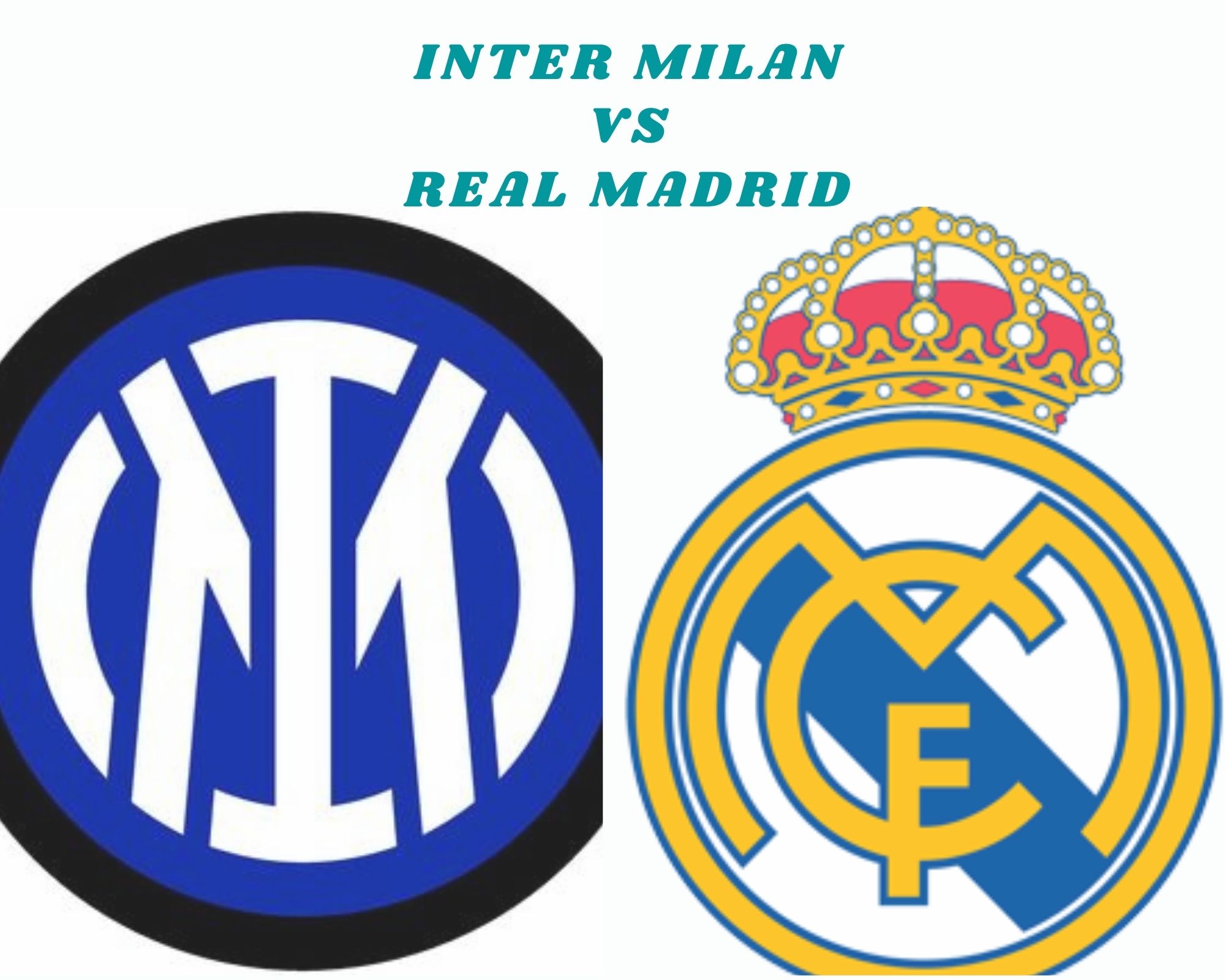 Inter Milan vs Real Madrid