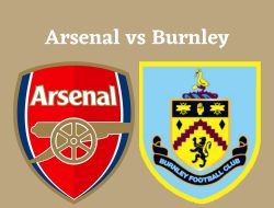 Link Live Streaming Arsenal vs Burnley