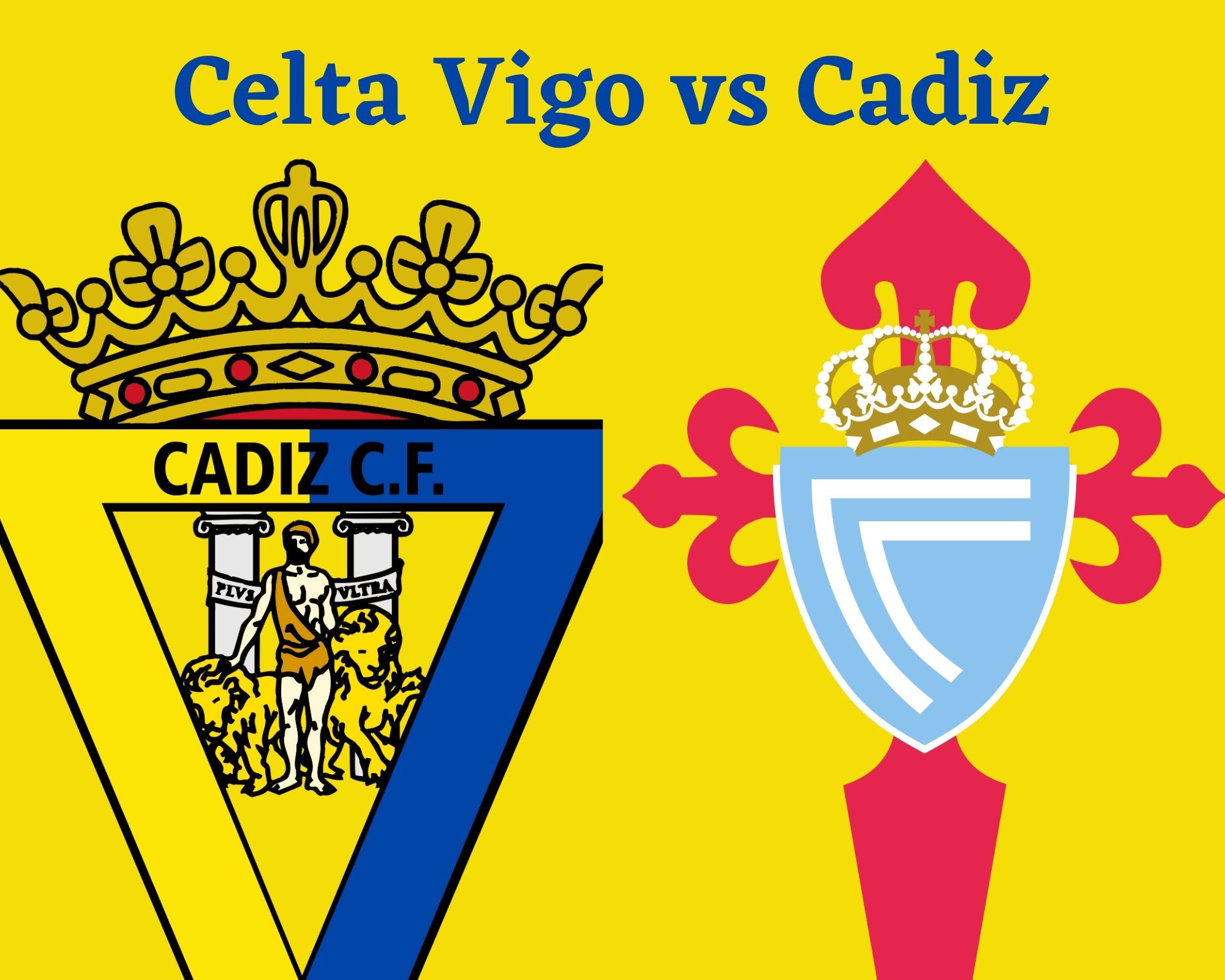 Link Live Streaming Celta Vigo vs Cadiz