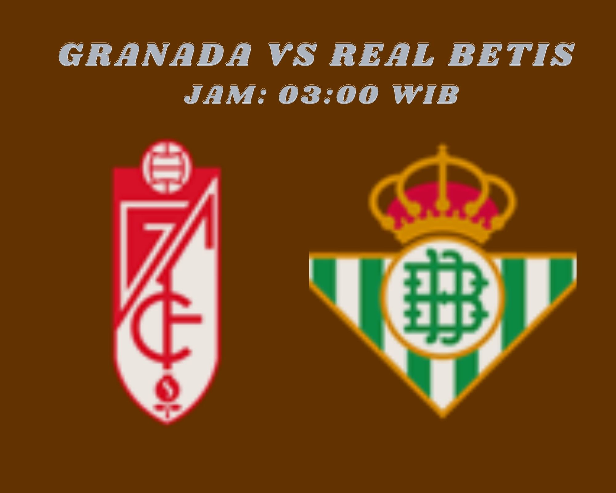 Granada vs Real Betis