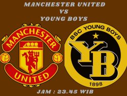 Klik! Link Live Streaming Manchester United vs Young Boys