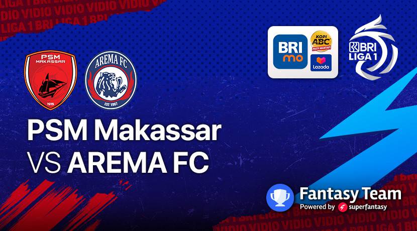 Berikut Link Live Streaming PSM Makassar vs Arema Indonesia