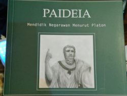 PAIDEIA: Hikayat Perdebatan tentang Sosok Negarawan