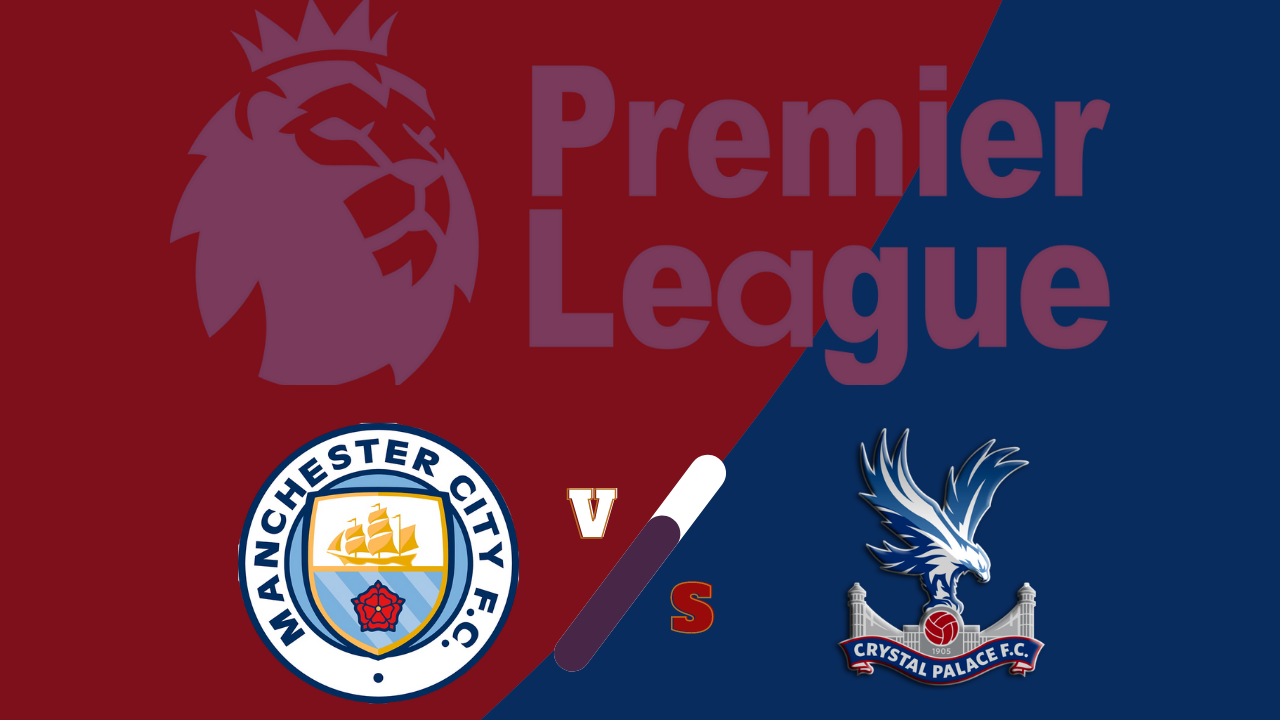 #Link Streaming Manchester City vs Crystal Palace