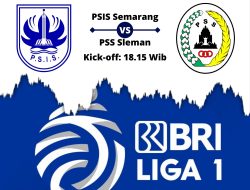 Link Siaran Langsung PSIS Semarang Vs PSS Sleman