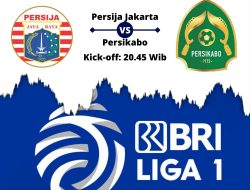 Link Siaran Langsung Persija Jakarta Vs Persikabo 1973