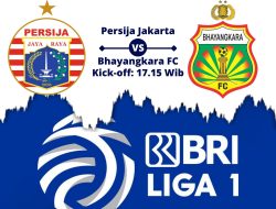 Link Nonton Persija Jakarta vs Bhayangkara FC, Yuk Saksikan Laganya!