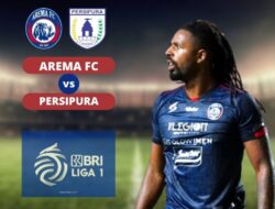 BRI Liga : Arema FC vs Persipura Jayapura, Link Live Pertandingannya