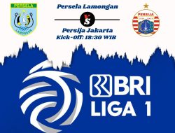 Link Live Streaming Persela Lamongan vs Persija Jakarta, Pukul 18:30 WIB