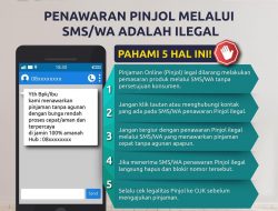 3 Cara agar Tidak Tertipu WA Pinjaman Online Ilegal