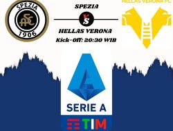 Link Live Streaming Spezia vs Hellas Verona, Pukul 20:30 WIB