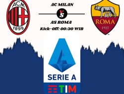 Link Live Streaming AC Milan vs AS Roma, Pukul 00:30 WIB