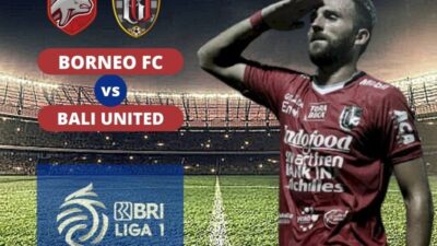 Link Nonton Live Streaming Bali United vs Borneo FC, BRI Liga 1