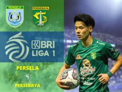 Link Live Streaming Persela vs Persebaya, Pukul 20:45 WIB