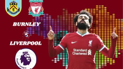 Link Live Streaming Burnley vs Liverpool, Laga Premier League