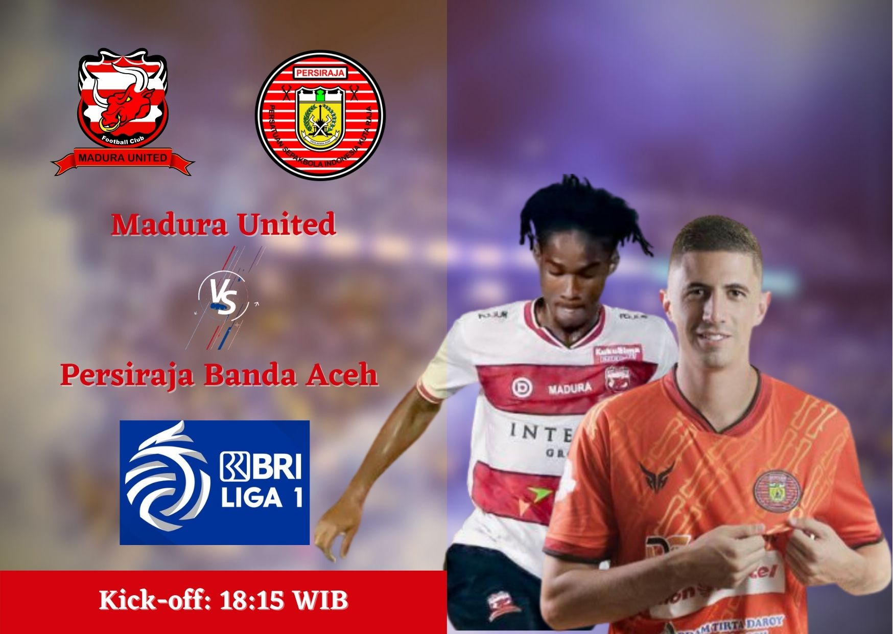 Link Live Streaming Madura United vs Persiraja Banda Aceh