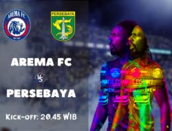 Link Live Streaming Persebaya Surabaya vs Arema FC di BRI Liga 1