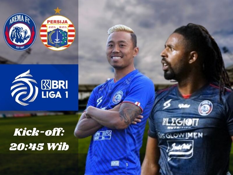 Jadwal Bola Hari Ini! Arema FC vs Persija Jakarta, BRI Liga 1