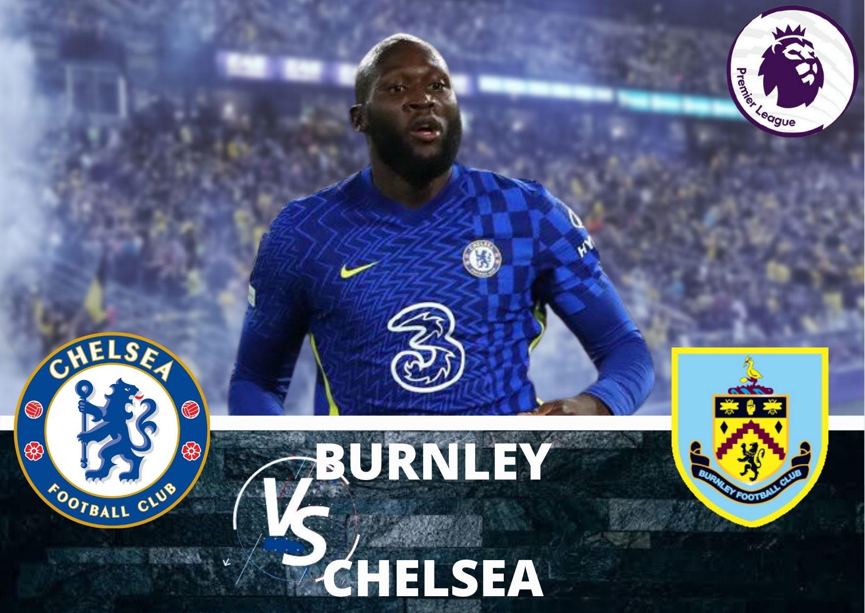 Link Live Streaming Burnley Vs Chelsea di Liga Inggris Malam Ini