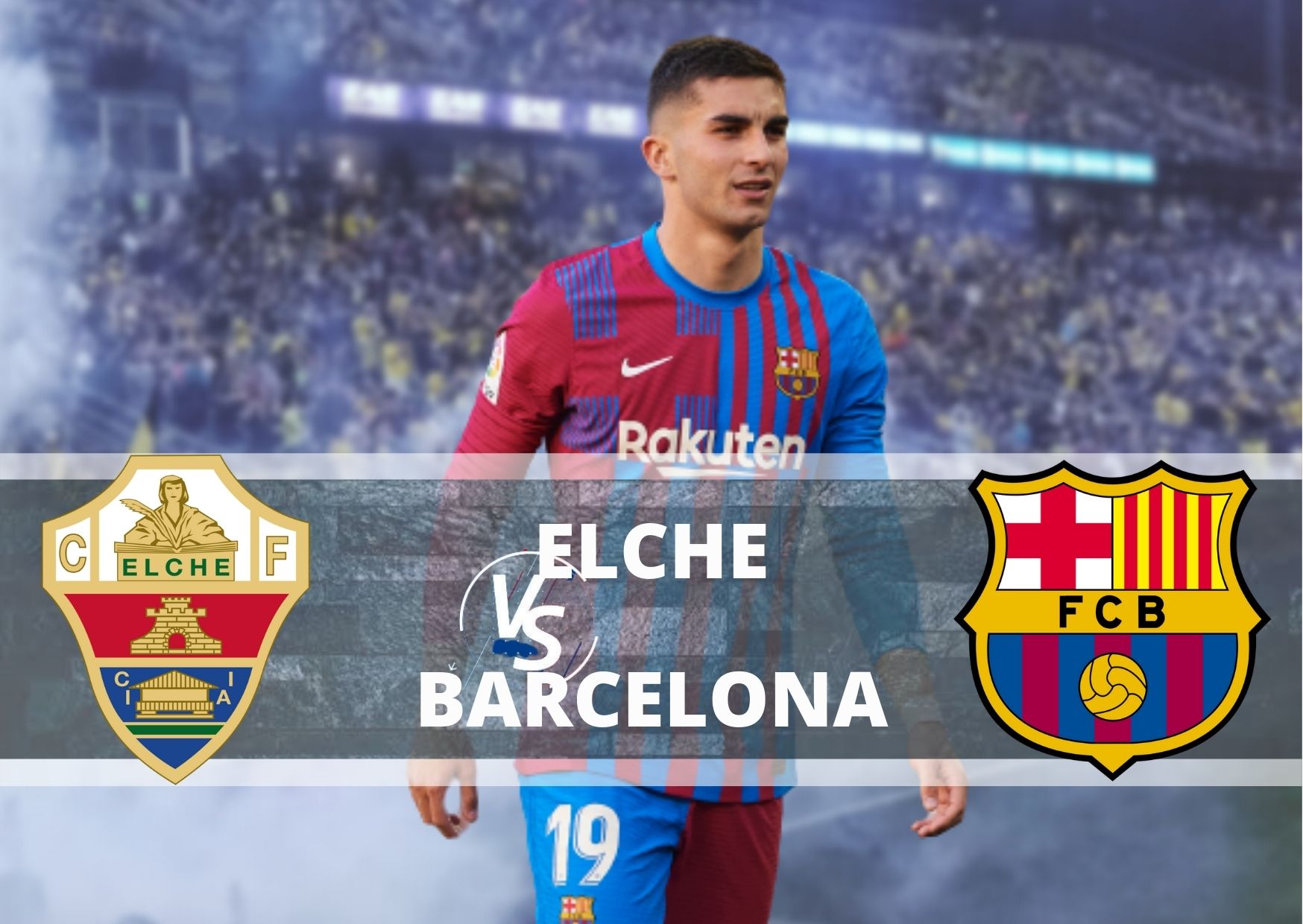 Jadwal La Liga Malam Ini, Elche vs Barcelona Pukul 22:15 Wib