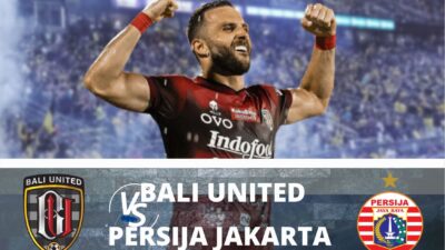 Link Live Streaming Bali United vs Persija Jakarta dan Jadwal BRI Liga 1 Malam Ini