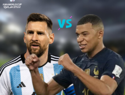 Final Piala Dunia 2022 Bukan Hanya Soal Messi dan Mbappe