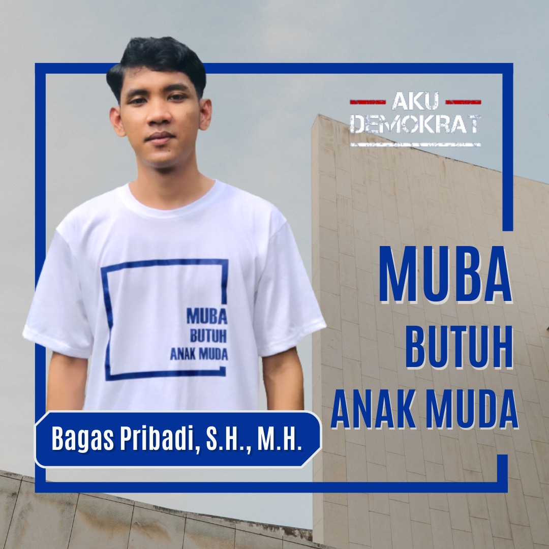 Profil Bagas Pribadi, S.H., M.H., Caleg Termuda DPRD Musi Banyuasin dari Partai Demokrat, Masih Berusia 24 Tahun!